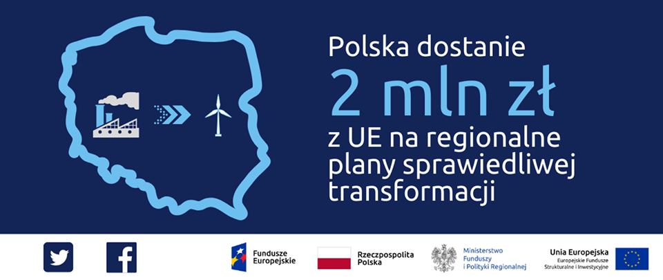 Polska dostanie 2 mln  z EU na regionalne plany sprawiedliwej transformacji!